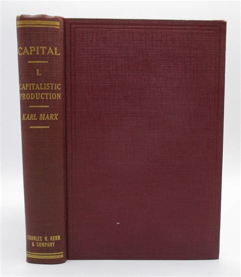 capital a critique of political economy volume 1 the process of capitalist production by karl