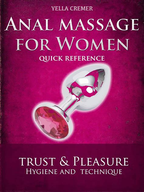 Mindful Anal Massage For Women Erotic Tantric Massage For Couples Kindle Edition By Cremer