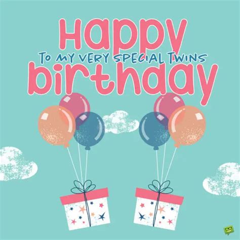 33 Birthday Wishes For Twins Happy Birthday To You You
