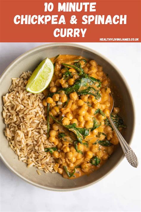 Minute Chickpea And Spinach Curry Healthy Living James