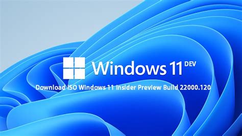Download Iso Windows 11 Insider Preview Build 22000120 Tài Khoản Mật Mã