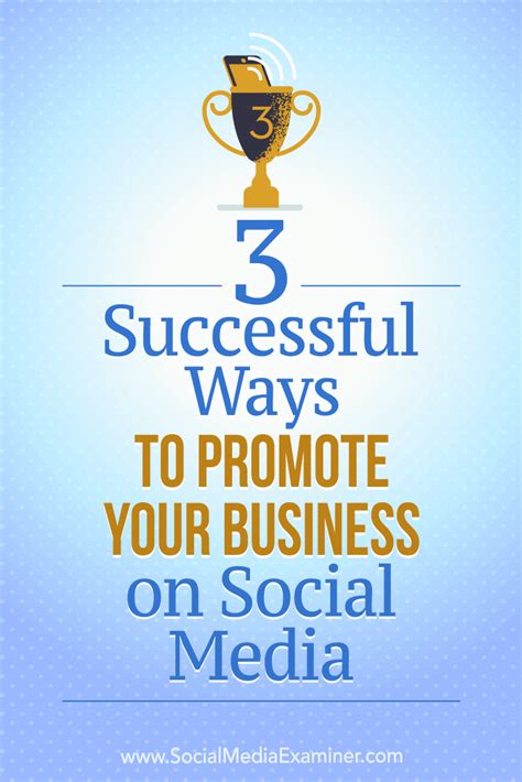 Thanks to social media marketing platforms that help marketers and businesses that help with social media these tools and apps make social media marketing more effective and profitable. 3 Successful Ways to Promote Your Business on Social Media ...