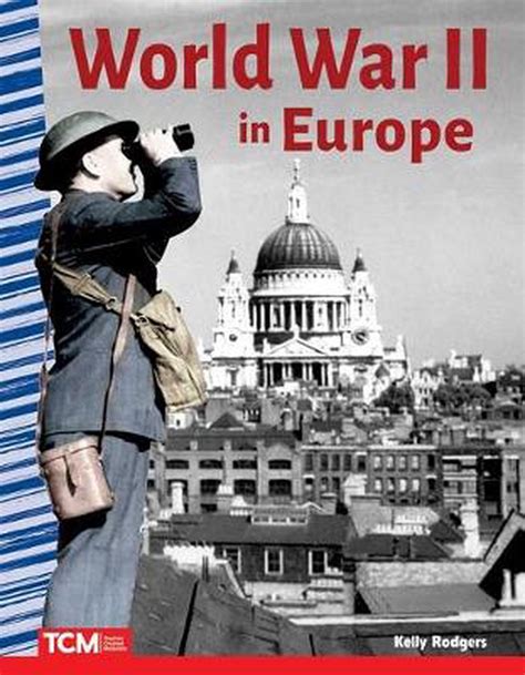 Primary Source Readers: World War II in Europe by Robin Erickson