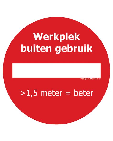 Bureau Werkplek Buiten Gebruik Sticker Veiliger Werkennl