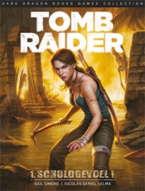 Schuldgevoel Tomb Raider Vol1 Comic Book Sc By Nicolás Daniel Selma
