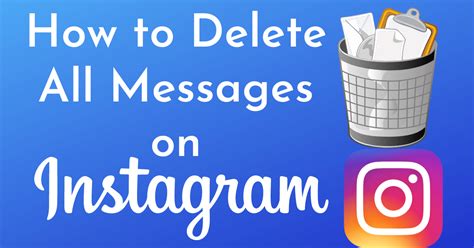 How To Delete All Messages On Instagram At Once Techplip