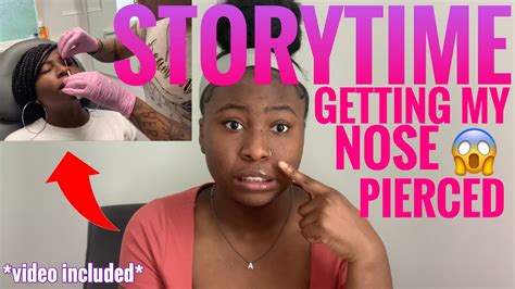 storytime getting my nose pierced 😱 youtube