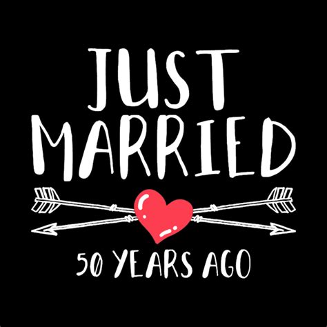 Womens Just Married 50 Years Ago 50th Wedding Anniversary T