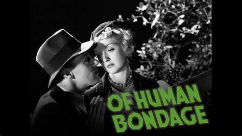 Of Human Bondage Full Movie Bette Davis Leslie Howard Frances Dee