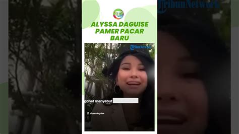 Baru Putus Dari Al Ghazali Anak Ahmad Dhani Alyssa Daguise Kini Pamer Pacar Baru Tak Kalah