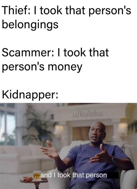 Kidnapper Michael Jordans And I Took That Personally Know Your Meme