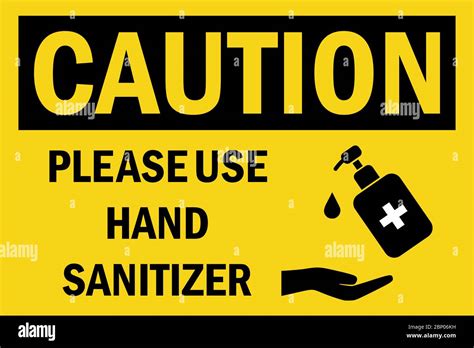 Please Use Hand Sanitizer Caution Sign Perfect For Backgrounds