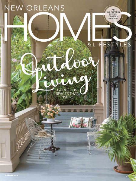 New Orleans Homes And Lifestyles Summer 2019 Download Pdf Magazines