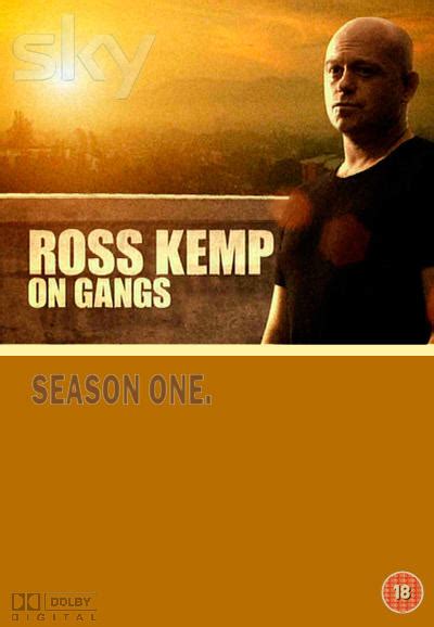 Ross Kemp On Gangs Season 1 Trakt