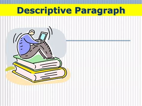 Ppt Descriptive Paragraph Powerpoint Presentation Free Download Id