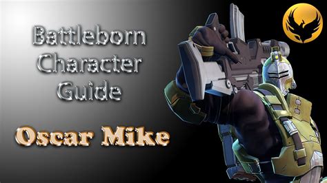 The most most polite murder robot you've ever. Battleborn : Character Guide: Oscar Mike - YouTube