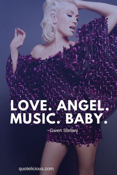 30 Best Gwen Stefani Quotes And Sayings With Images