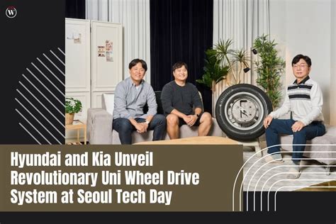 Hyundai And Kia Unveil Revolutionary Uni Wheel Drive System At Seoul