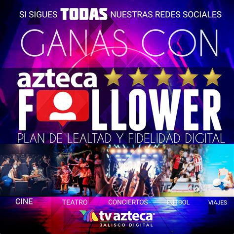 Tv Azteca Jalisco On Twitter ¡a Partir De Ya Premiamos Tu Lealtad 💪🏻