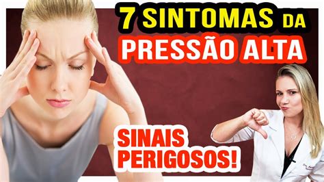 7 Sintomas da Pressão Alta SINAIS PERIGOSOS DA HIPERTENSÃO Opções