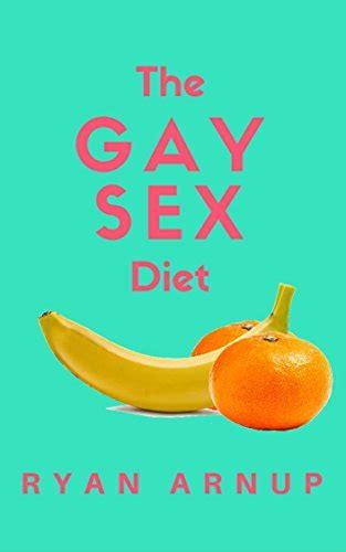 gay sex diet by thomas shepherd goodreads