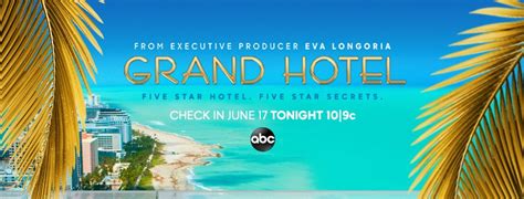 Alicia and danny's hidden relationship becomes more complicated; Grand Hotel TV Show on ABC: Ratings (Cancel or Season 2 ...