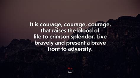 Success in the affairs of life often serves to hide one's abilities, whereas adversity frequently gives one an opportunity to. Horace Adversity Quote / In Adversity Remember To Keep An Even Mind - Adversity has the effect ...