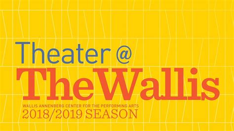 20182019 Theater The Wallis Youtube