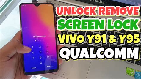 Vivo Y91 And Y95 Qualcomm Pin Unlock Without Any Dongle Work 100