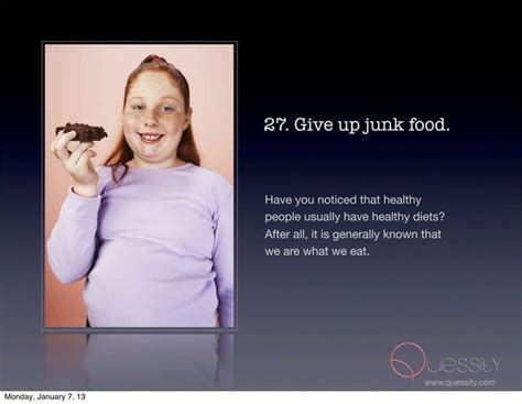 27 Give Up Junk Food