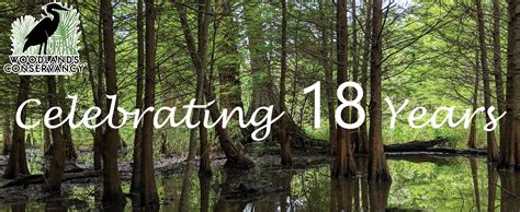 18th Anniversary Milestones Woodlands Conservancy
