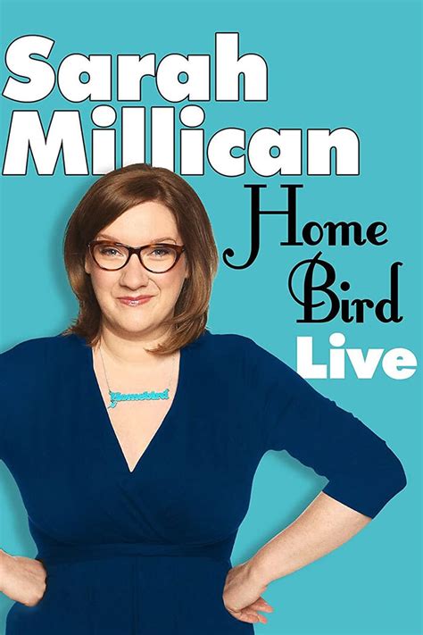 Ver Sarah Millican Home Bird Live Pel Culas Online Latino