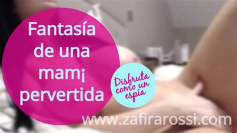 Fantasia De Una Milf Pervertida Audio Erotico Intenso Zafira Rossi Asmr Gemidos Y Placer