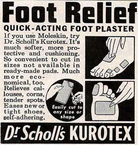 Dr Scholl S Kurotex Vintage Ads Healthcare Marketing Moleskine