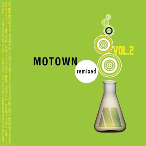 Motown Records Motown Remixed Vol 2 Lyrics And Tracklist Genius