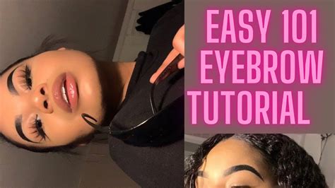 Baddie Brows Easy 101 Eyebrow Tutorial Youtube