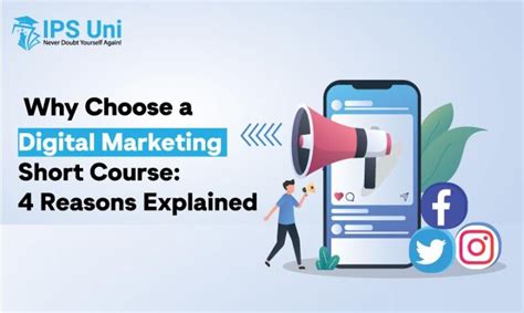 Why Choose A Digital Marketing Short Course 4 Reasons Explained