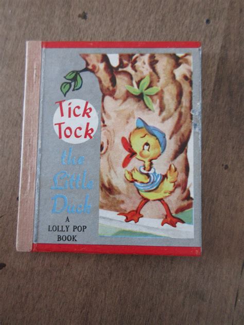 1949 A Lolly Pop Book Tick Tock Miniature Book The Little Duck Etsy