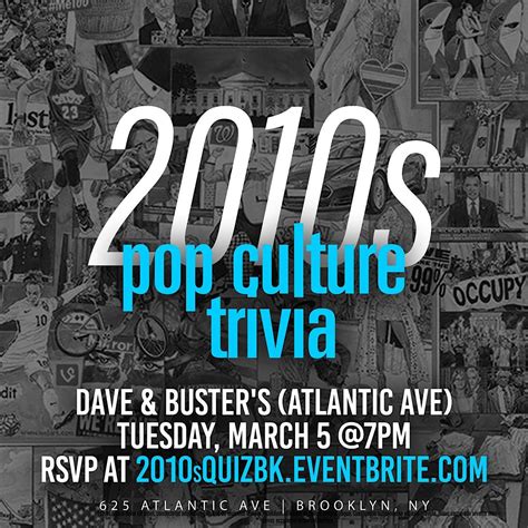 2010s Pop Culture Trivia Dave And Busters Brooklyn March 5 2024