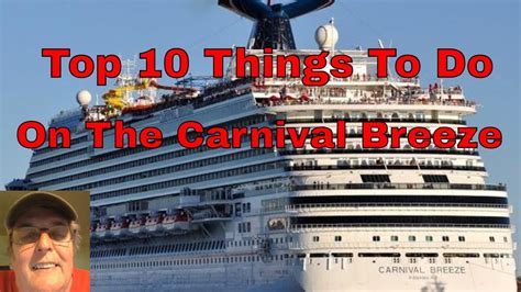 Top 10 Things To Do On The Carnival Breeze Youtube