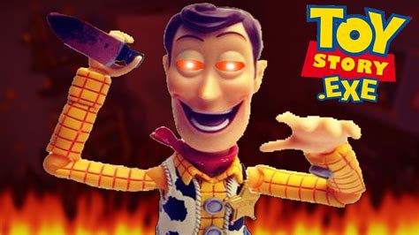 Toy Storyexe The Wrath Of Woody Youtube