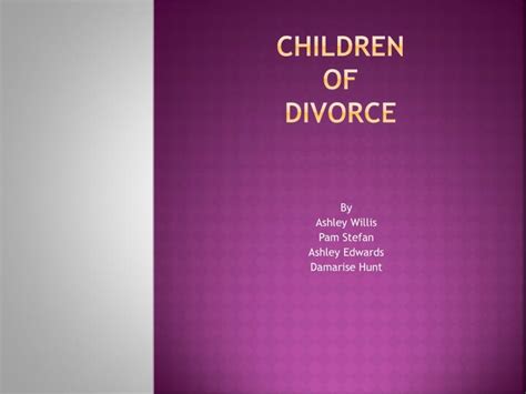 Ppt Children Of Divorce Powerpoint Presentation Free Download Id