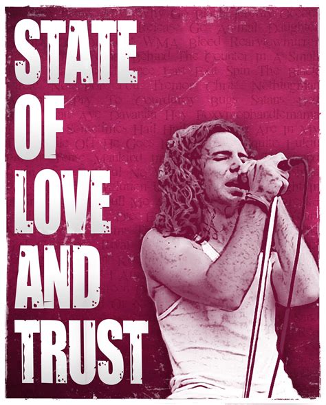 Pearl Jam - State Of Love And Trust | Love and trust, Pearl jam, Old things