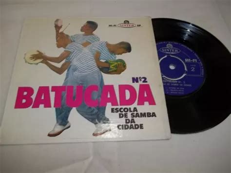 Vinil Compacto Ep Escola De Samba Da Cidade Batucada Nº2