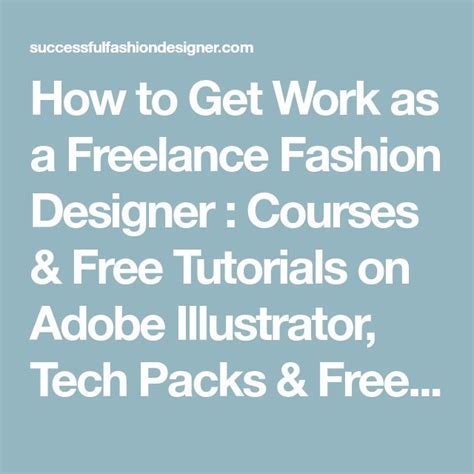 How To Get Work As A Freelance Fashion Designer Fashion Design Jobs