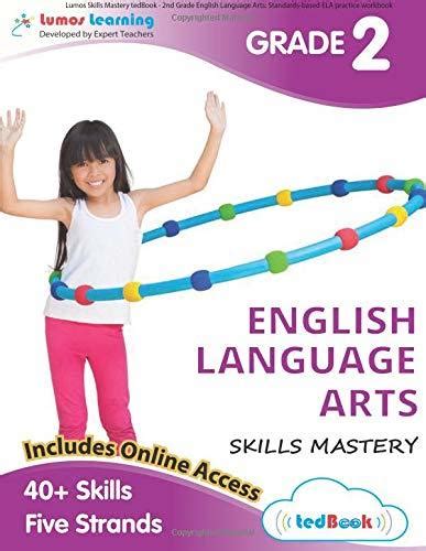 Lumos Skills Mastery Tedbook 2nd Grade English Language Arts