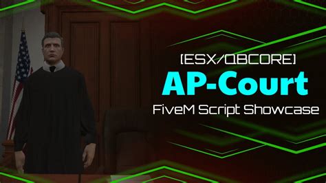 Esxqbcore Ap Court Fivem Script Showcase Youtube