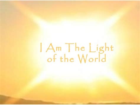 I Am The Light Of The World John 812