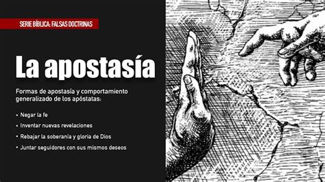 Serie Falsas Doctrinas La Apostasía 2 Tesalonicenses 21 3 Hno