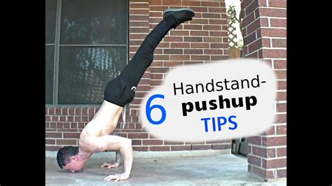 6 Handstand Pushup Tips Youtube